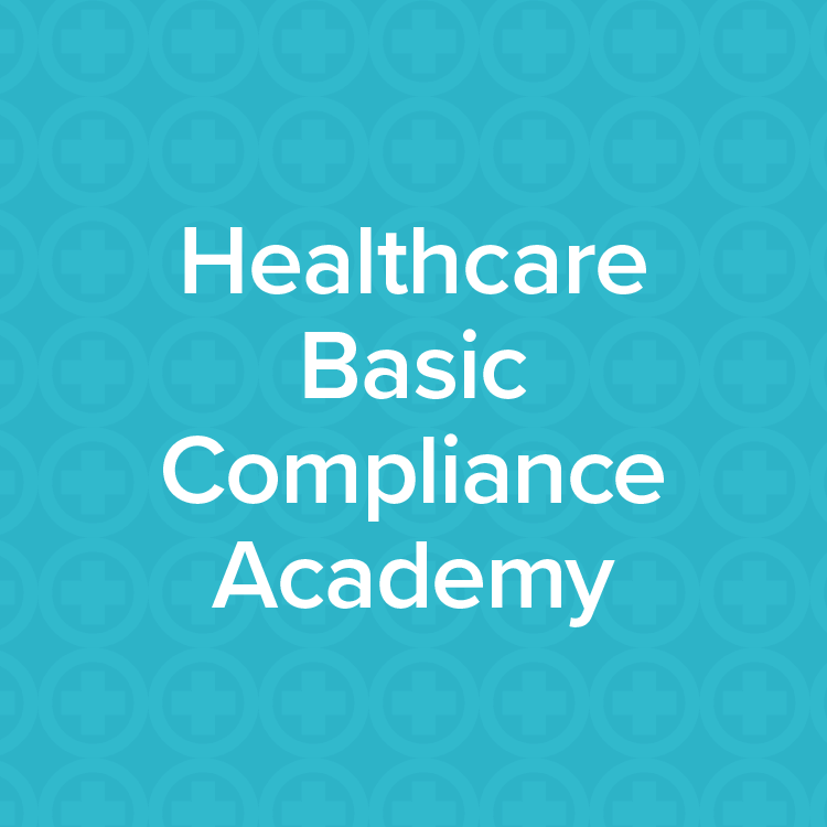 Healthcare Basic Compliance Academy 2023